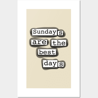 Sundays Are The Best Days Magnetic Poetry Print Posters and Art